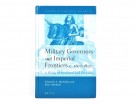  Military Governors and Imperial Frontiers c. 1600-1800. Signert thumbnail