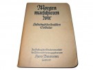 Morgen marschieren wir. (feldpostnummer 44077 C) thumbnail