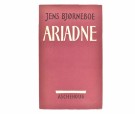 Jens Bjørneboe: Ariadne. thumbnail