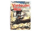 Douglas Welsh: The history of the Vietnam War.  thumbnail