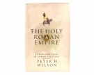 Peter H. Wilson:  The Holy Roman Empire.  thumbnail