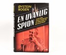 Øystein Bogen: En uvanlig spion.  Signert. thumbnail