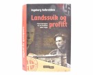 Ingeborg Solbrekken:  Landssvik og profitt.   thumbnail