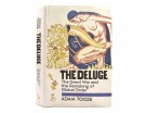 Adam Tooze:  The Deluge.   thumbnail