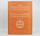 Das Schweizerische Landesmuseum 1898-1948. thumbnail