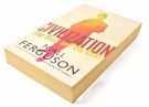 Niall Ferguson:  Civilization.   thumbnail