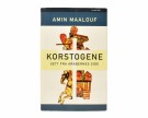 Amin Maalouf:  Korstogene sett fra arabernes side. Signert thumbnail