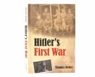 Thomas Weber:  Hitler`s First War.   thumbnail
