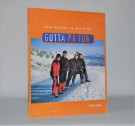 Arne Hjeltnes og Arne Brimi: Gutta på tur. Signert. thumbnail