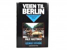 Max Hastings: Veien til Berlin. thumbnail