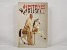 Arne Hestenes: Karusell. Ded/sign. thumbnail
