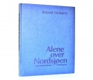 Alene over Nordsjøen... Signert. thumbnail
