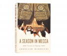 Abdellah Hammoudi: A Season in Mecca.  Signert. thumbnail