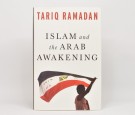 Tariq Ramadan: Islam and the Arab Awakening.  Signert. thumbnail