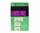 Ralph Hewins:  Quisling.  profet uten ære. thumbnail