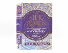 Peter Frankopan:  The Silk Roads.   thumbnail