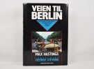 Max Hastings: Veien til Berlin. thumbnail