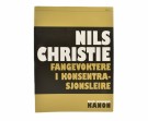 Nils Christie:  Fangevoktere i konsentrasjonsleire.  thumbnail