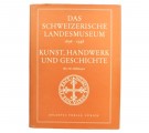 Das Schweizerische Landesmuseum 1898-1948. thumbnail
