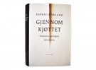 Espen Stueland: Gjennom kjøttet.  thumbnail