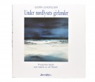 Bjørn Lengfelder: Under nordlysets girlander. Signert. thumbnail