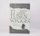 Bjørn Godøy: Ti tusen skygger.   thumbnail