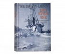 Tor Bomann-Larsen: Den evige sne.   thumbnail