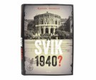 Øystein Sørensen:  Svik 1940?  thumbnail