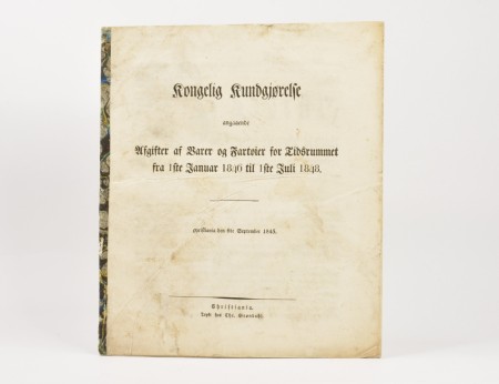 Kongelig Kundgjørelse angaaende de Afgifter af Varer og... [1845]