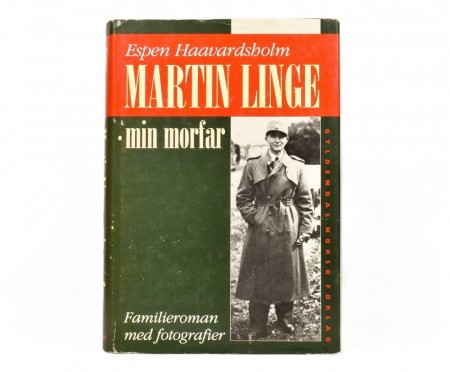 Espen Haavardsholm: Martin Linge - min morfar. 