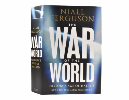 Niall Ferguson:  The War of the World.  