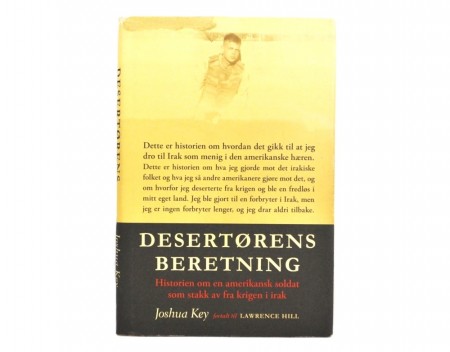 Joshua Key fortalt til Lawrence Hill: Desertørens beretning.