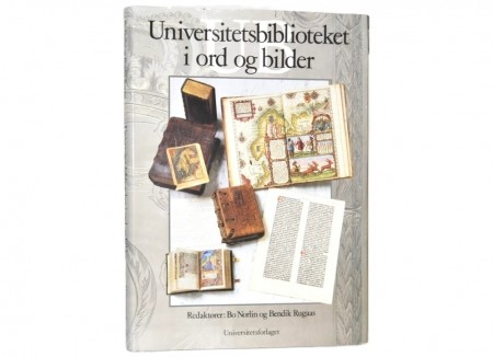 Universitetsbiblioteket i ord og bilder.