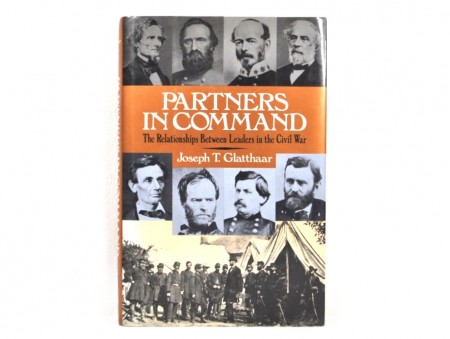 Joseph T. Glatthaar: Partners in command. 
