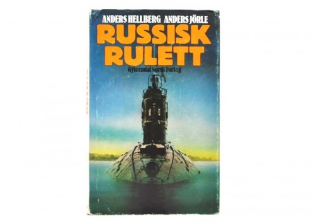 Anders Hellberg og Anders Jörle: Russisk rulett.