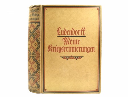 Erich Ludendorff:  Meine Kriegserinnerungen 1914-1918.  