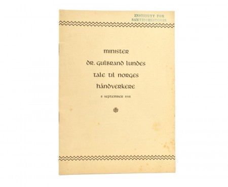 Gulbrand Lundes tale til norges håndverkere 8. september 1941.  