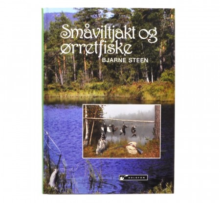 Småviltjakt og ørretfiske. Signert
