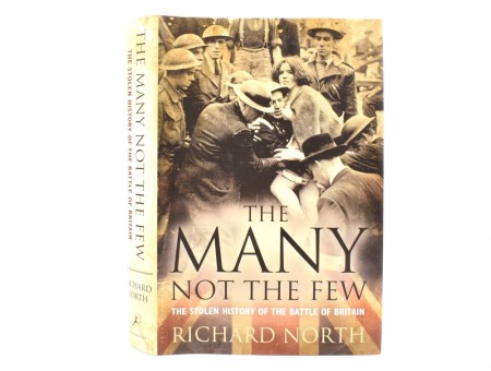Richard North:  The Many not the Few. 