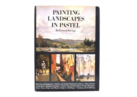 Ernest Savage: Painting Landscapes in Pastel.