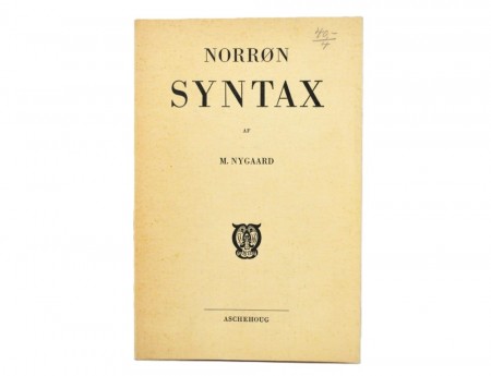 M. Nygaard: Norrøn Syntax.