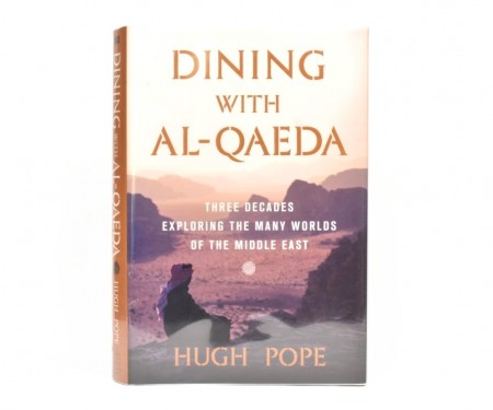Hugh Rope: Dining With Al-Qaeda.  Signert.