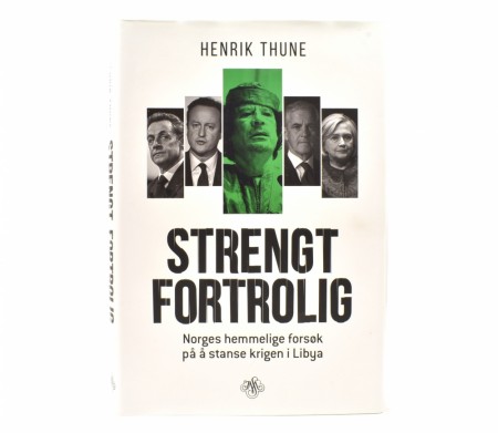 Henrik Thune:  Strengt fortrolig. 