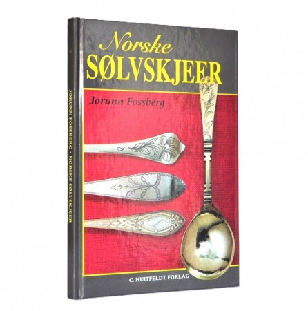 Jorunn Fossberg: Norske sølvskjeer. 