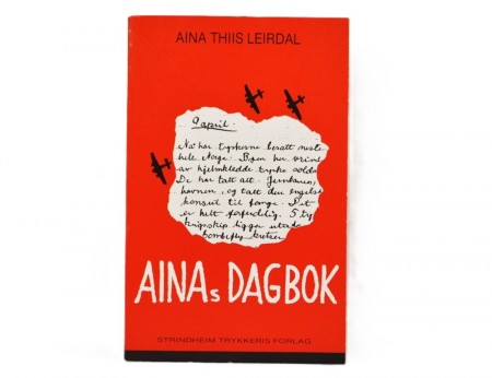 Aina Thiis Leirdal: Ainas dagbok.  