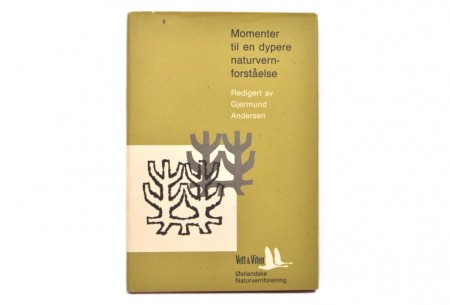 Momenter til en dypere naturvernforståelse.