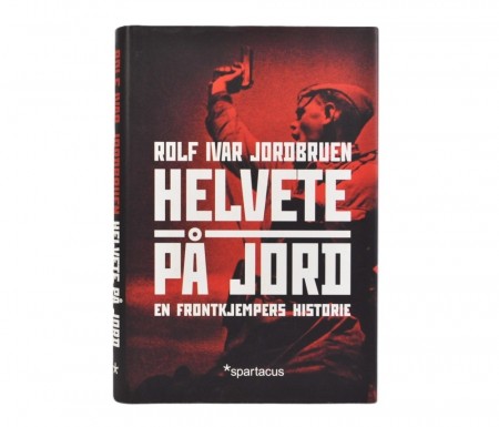 Rolf Ivar Jordbruen: Helvete på jord. 