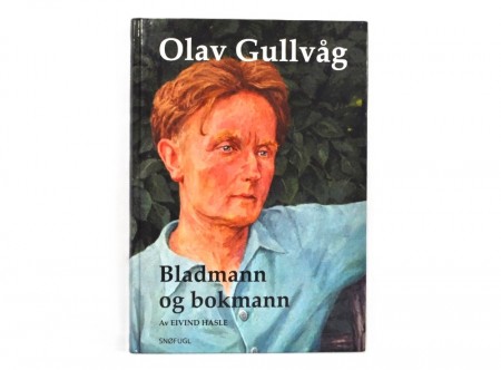 Eivind Hasle: Olav Gullvåg. 