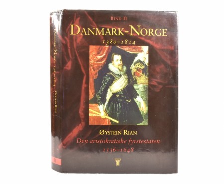 Øystein Rian:  Danmark-Norge. Bind II.  
