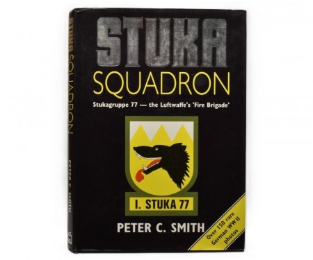 Peter C. Smith: Stuka Squadron. 